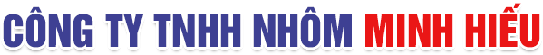 CÔNG TY TNHH TM DV NHÔM MINH HIẾU